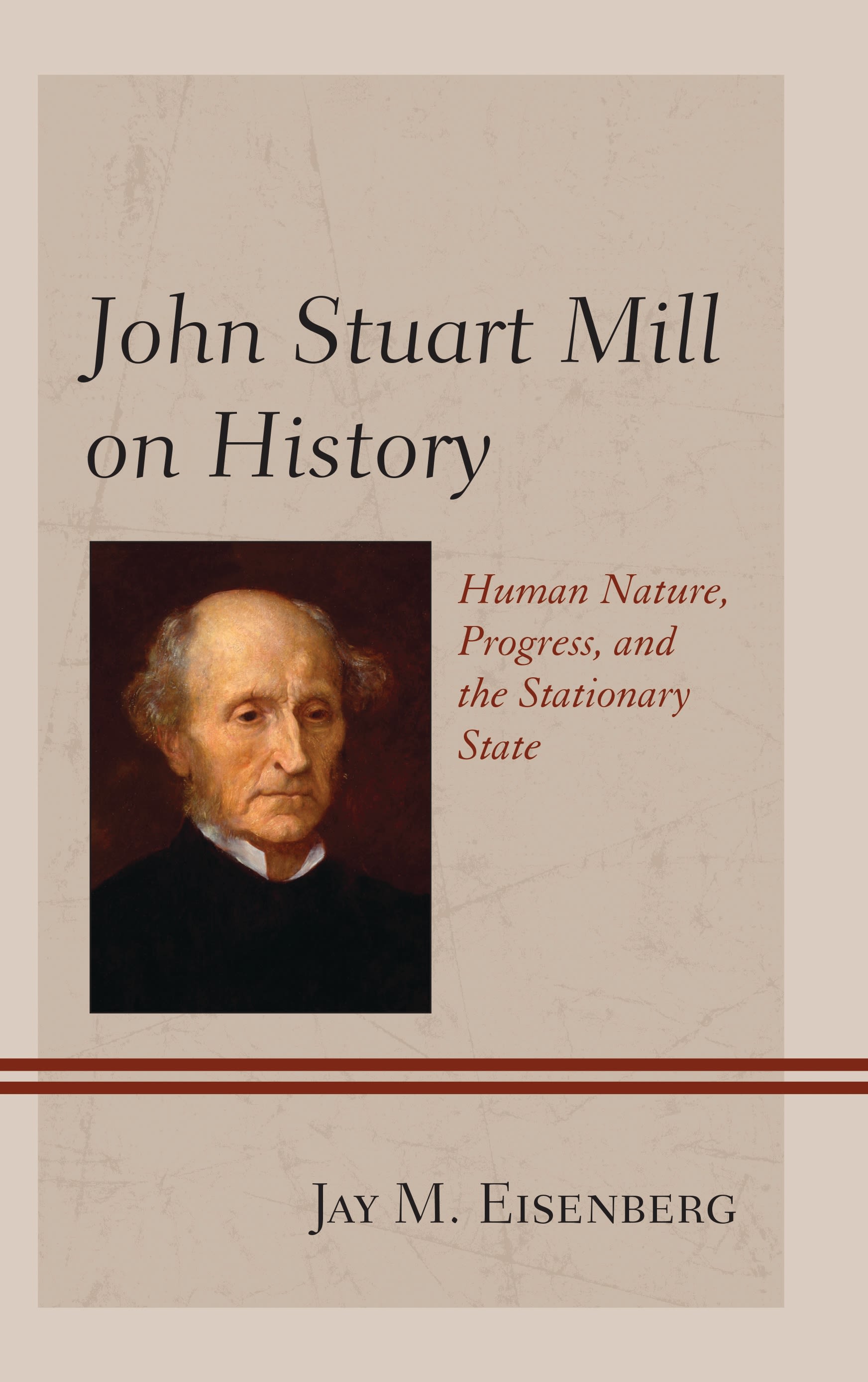 Cover image for John Stuart Mill on History