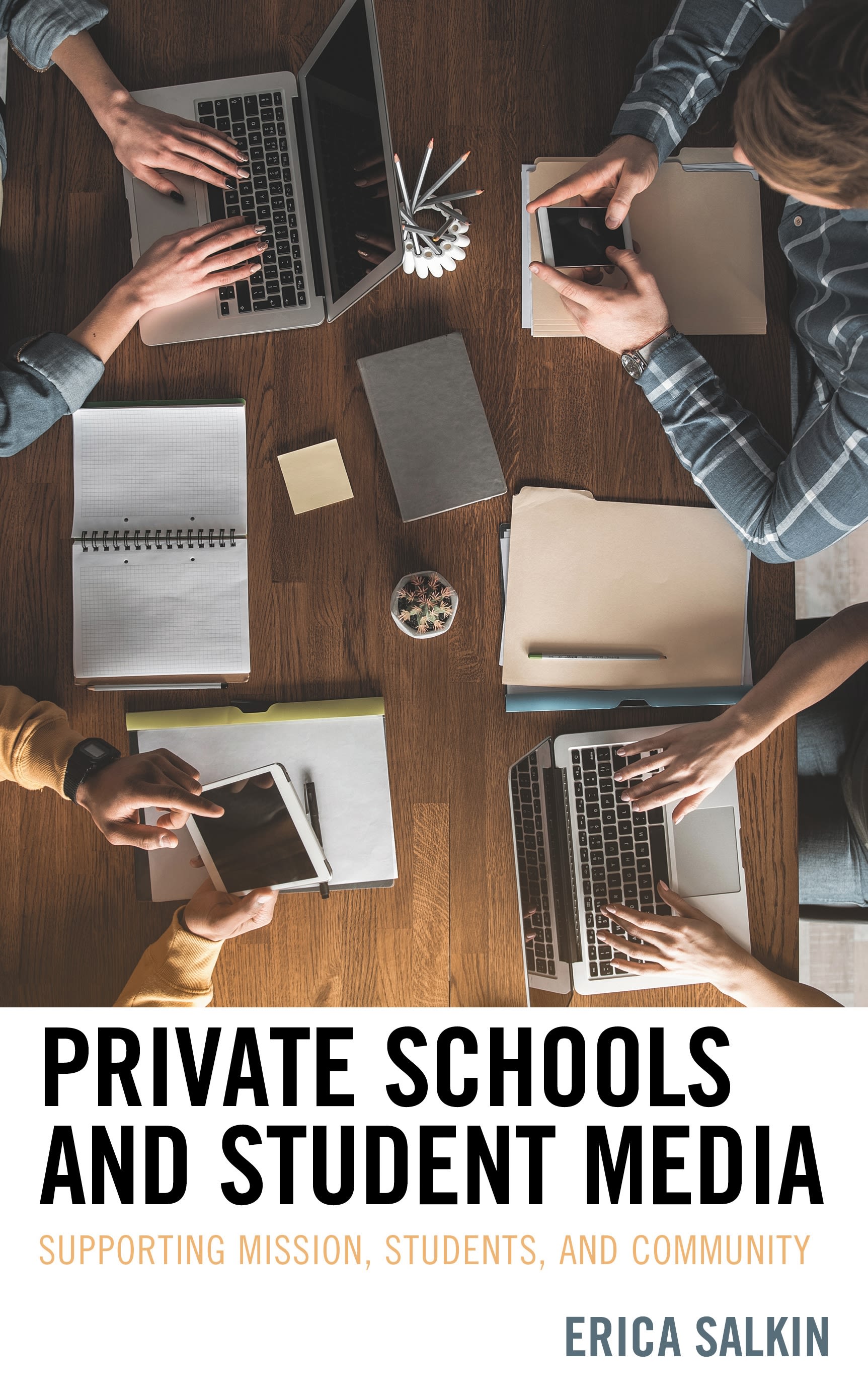 Cover image for Private Schools and Student Media