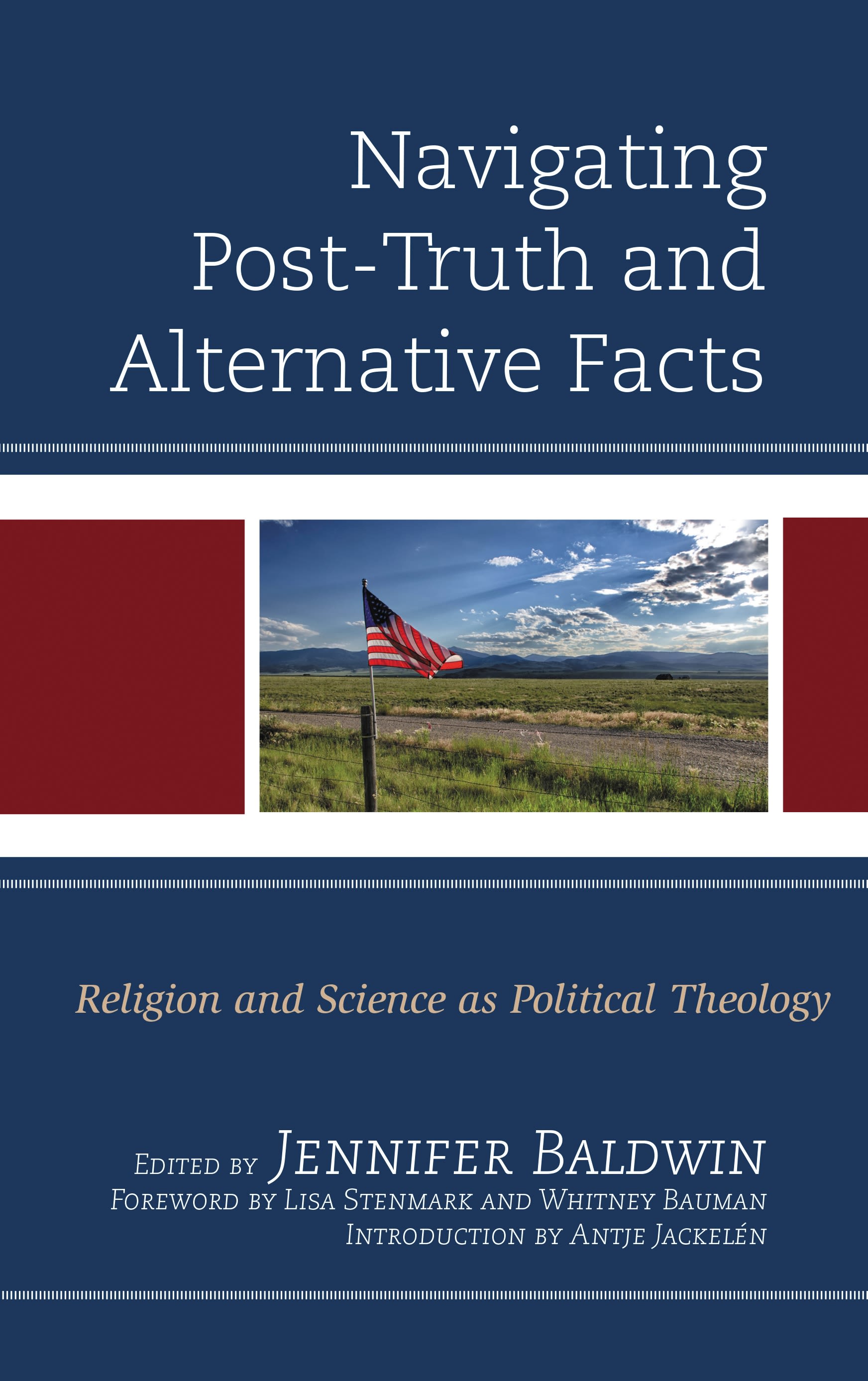 Cover image for Navigating Post-Truth and Alternative Facts