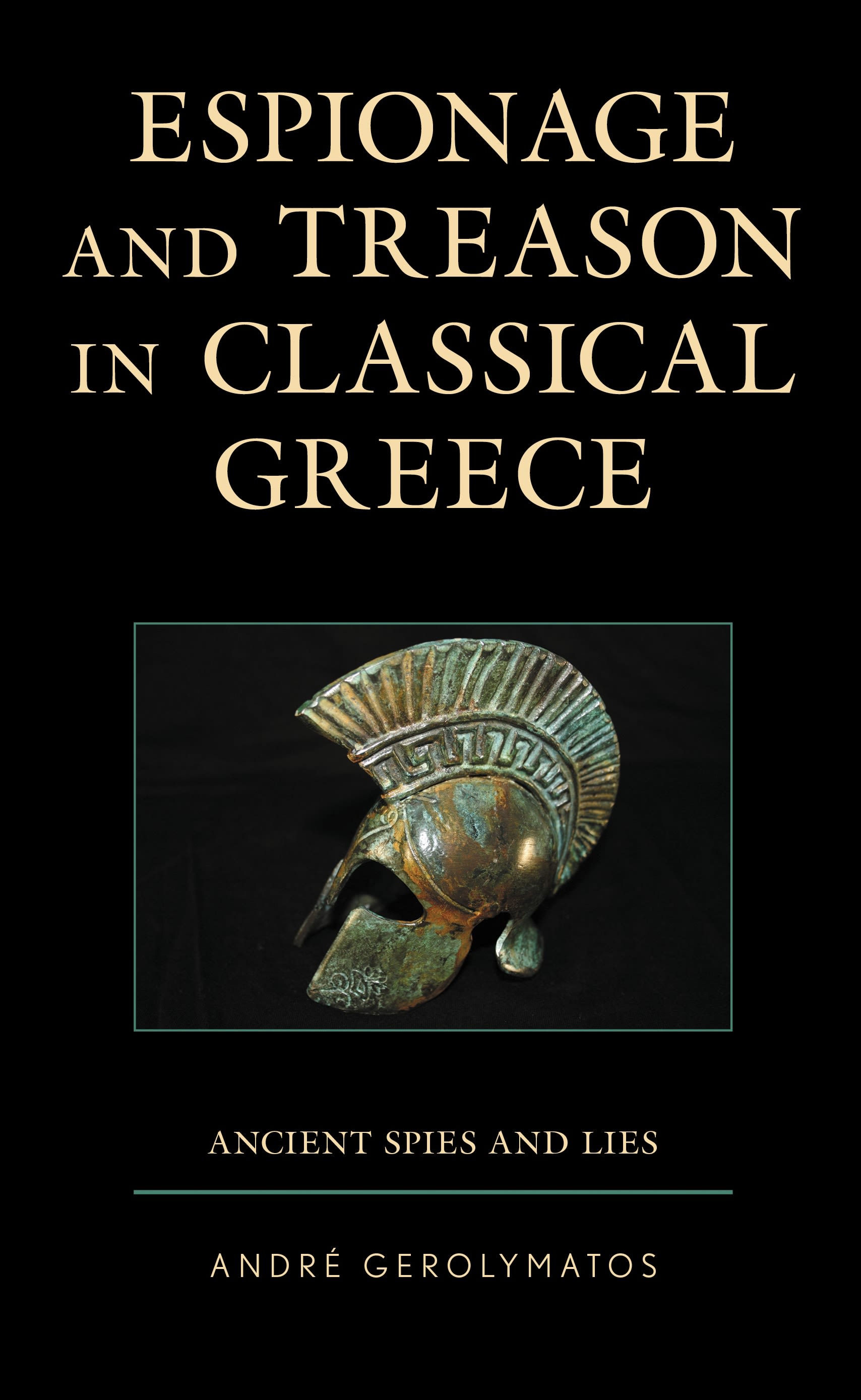 Cover image for Espionage and Treason in Classical Greece