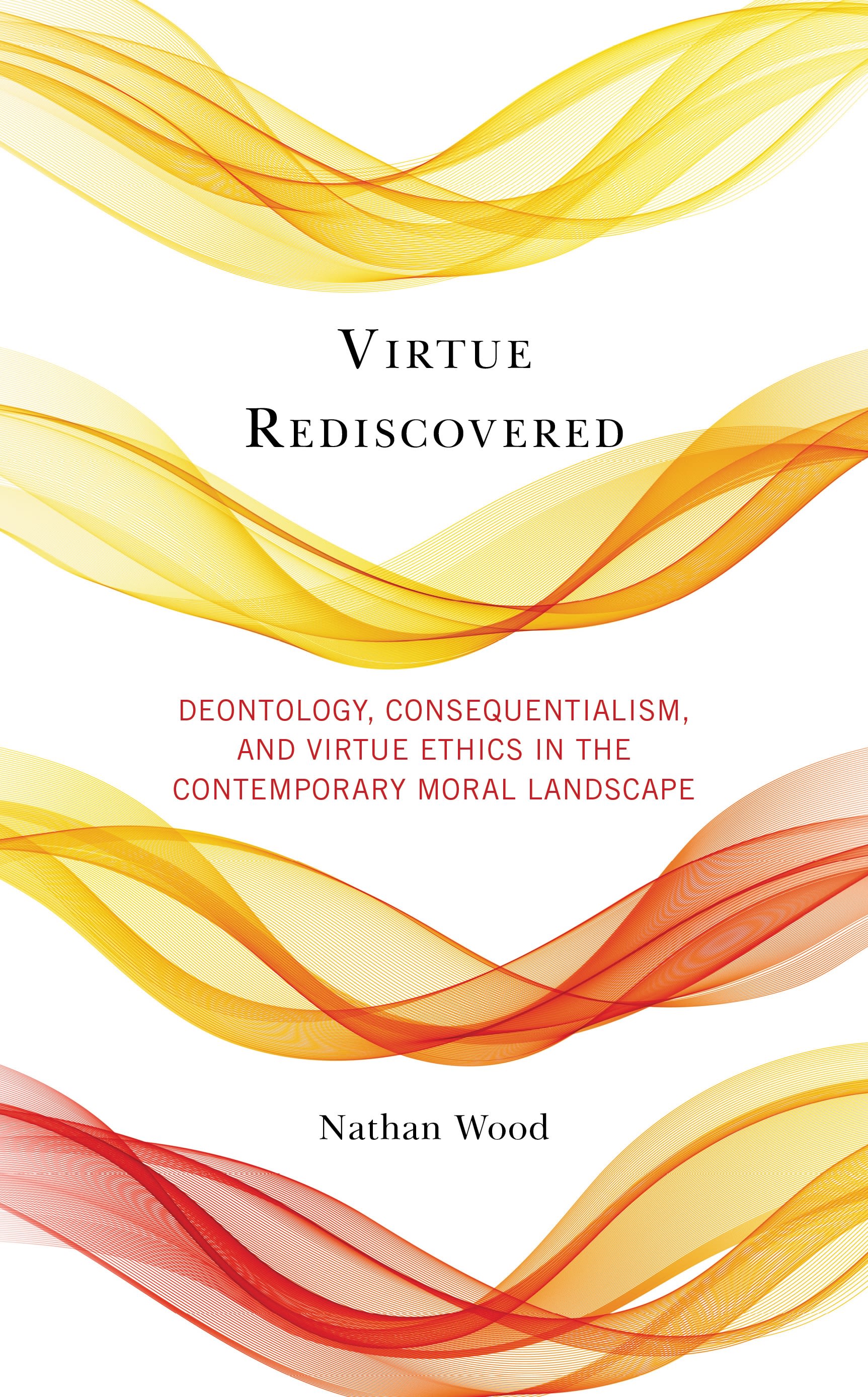 Cover image for Virtue Rediscovered