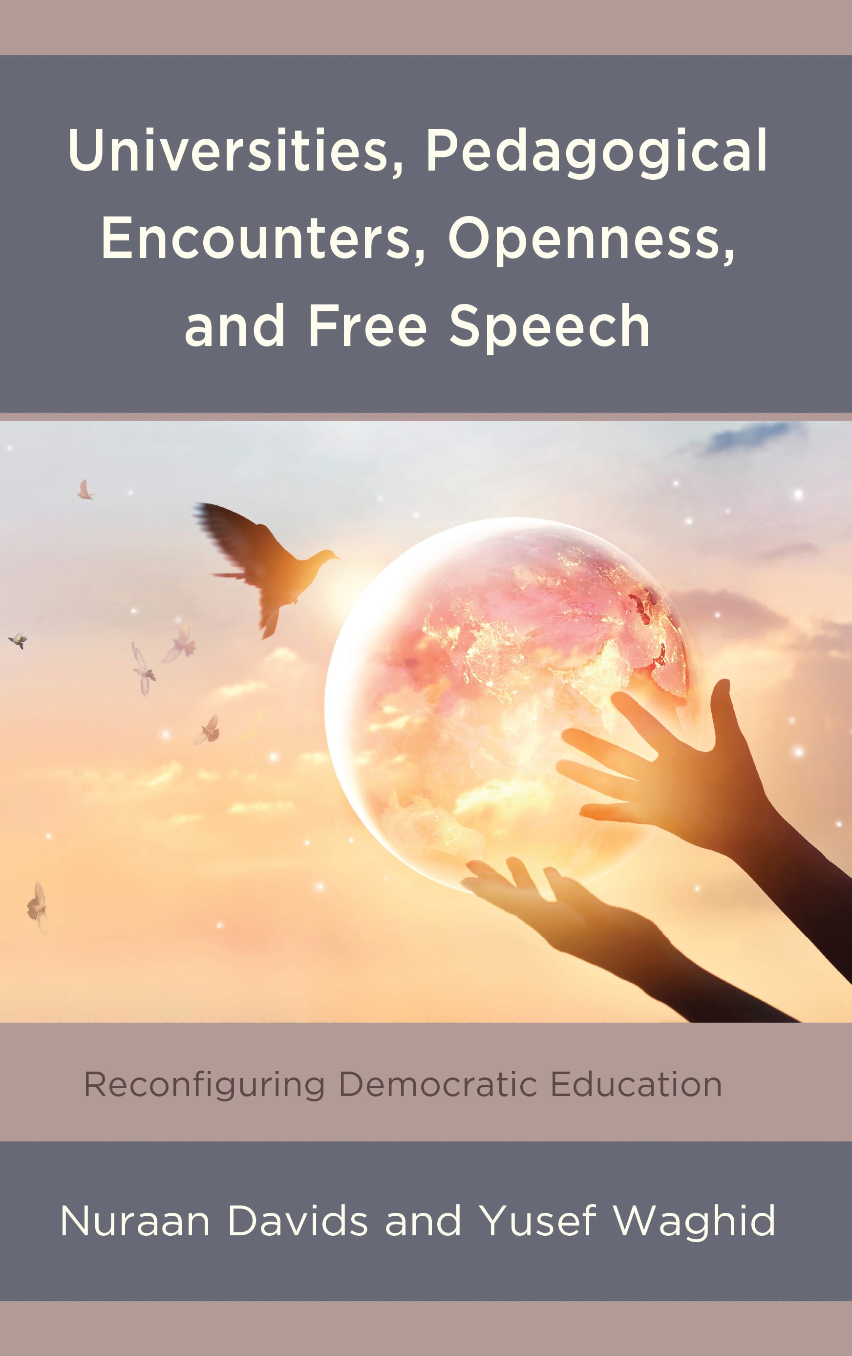 Cover image for Universities, Pedagogical Encounters, Openness, and Free Speech