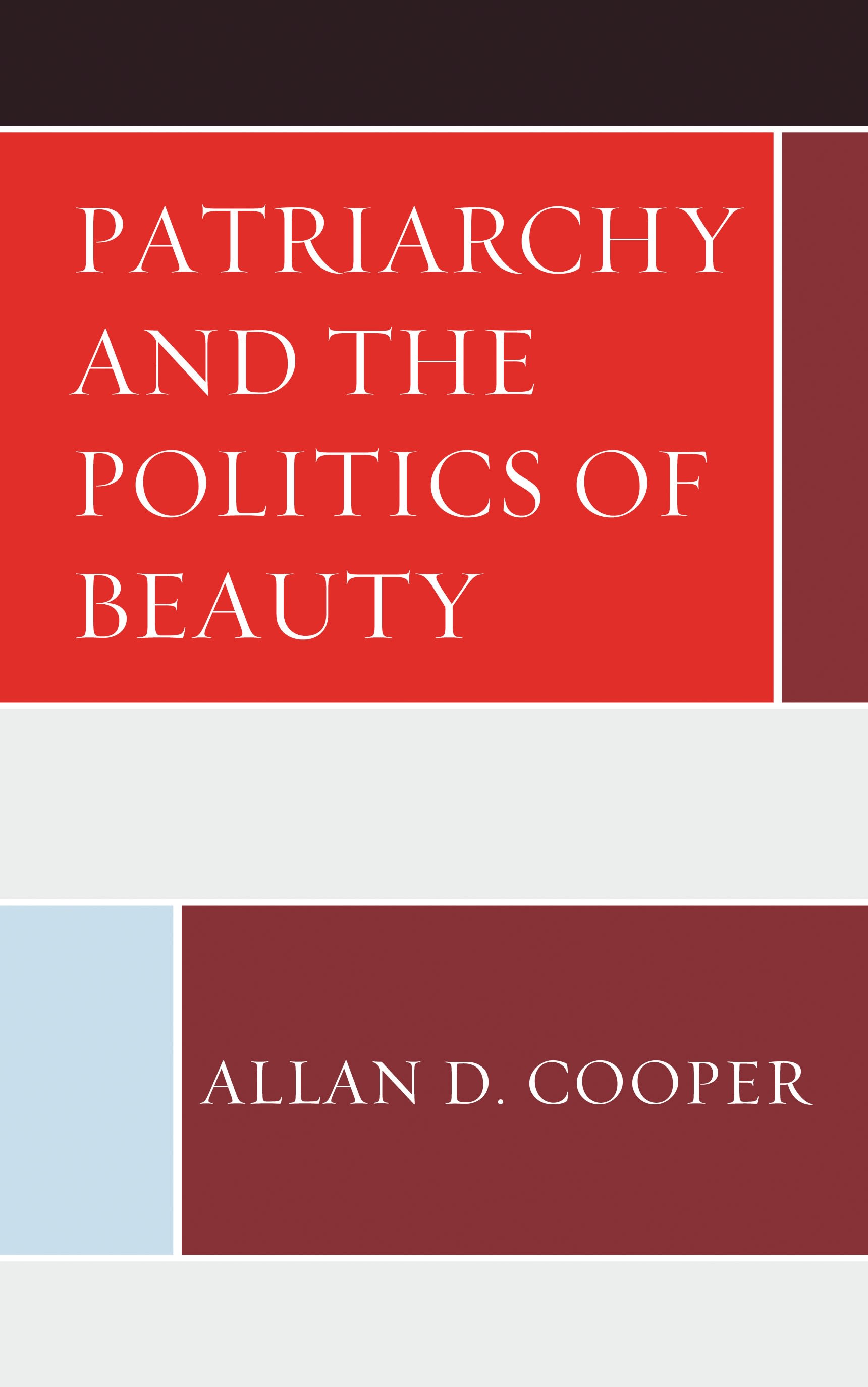 Cover image for Patriarchy and the Politics of Beauty
