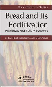Cover image for Bread and Its Fortification