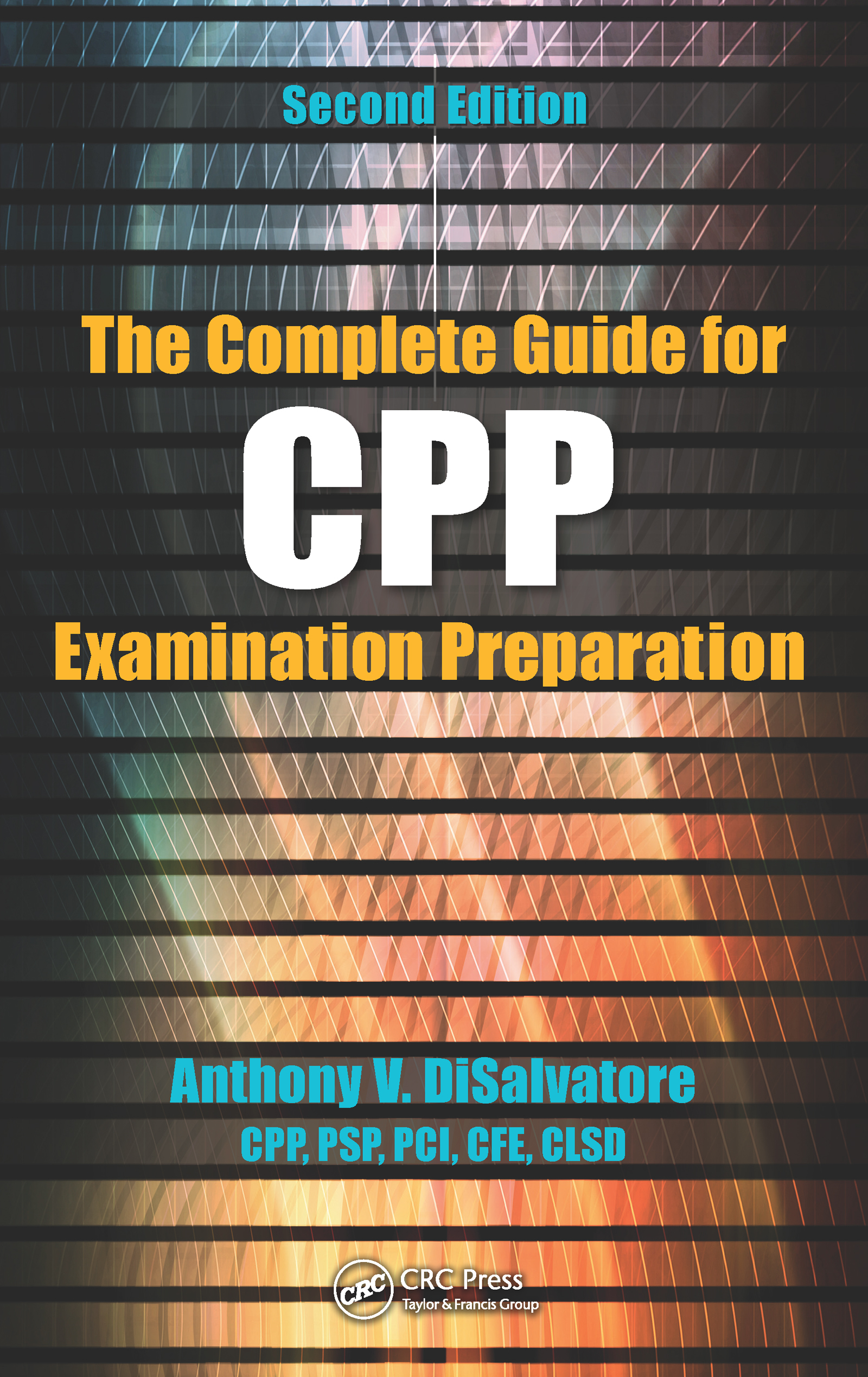 The Complete Guide For Cpp Examination Preparation by Anthony V ...