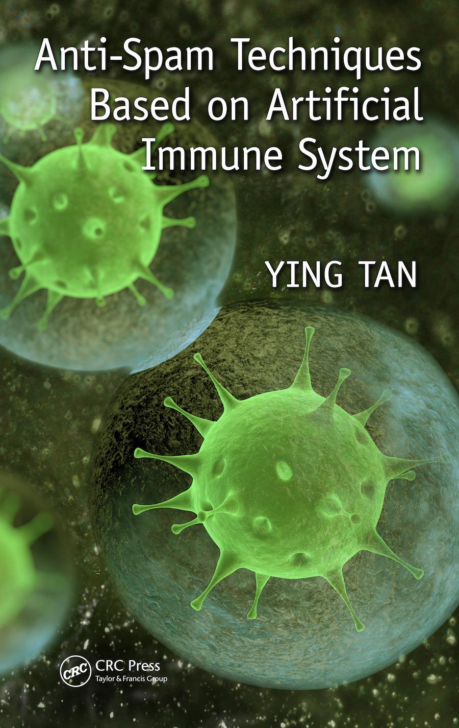 ISBN 9781498725194 product image for Anti-Spam Techniques Based on Artificial Immune System | upcitemdb.com