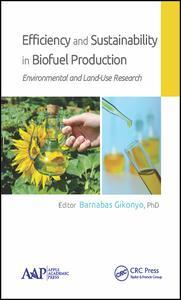 Cover image for Efficiency and Sustainability in Biofuel Production