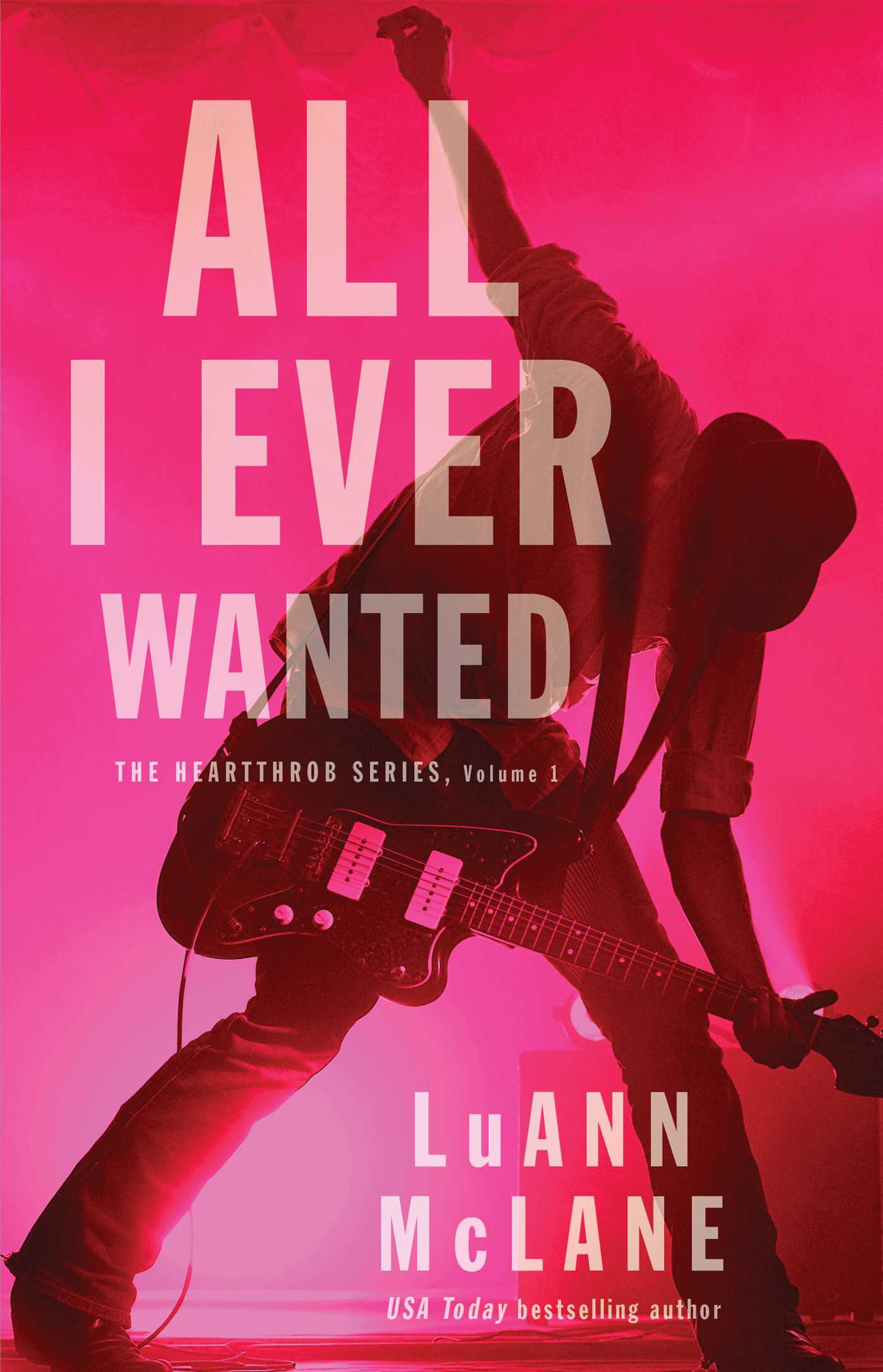 Cover image for All I Ever Wanted