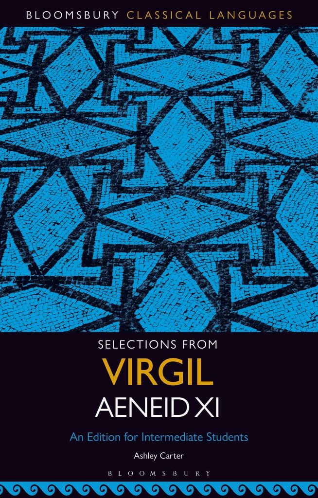 Cover image for Selections from Virgil Aeneid XI
