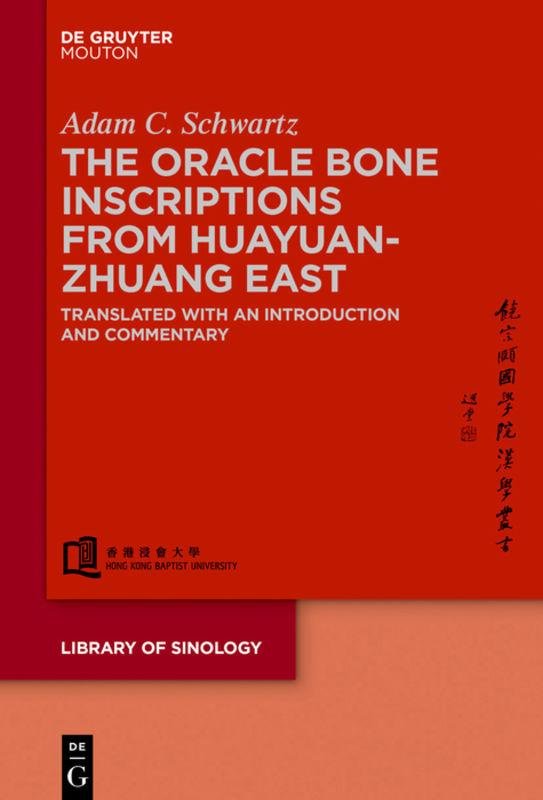Cover image for The Oracle Bone Inscriptions from Huayuanzhuang East