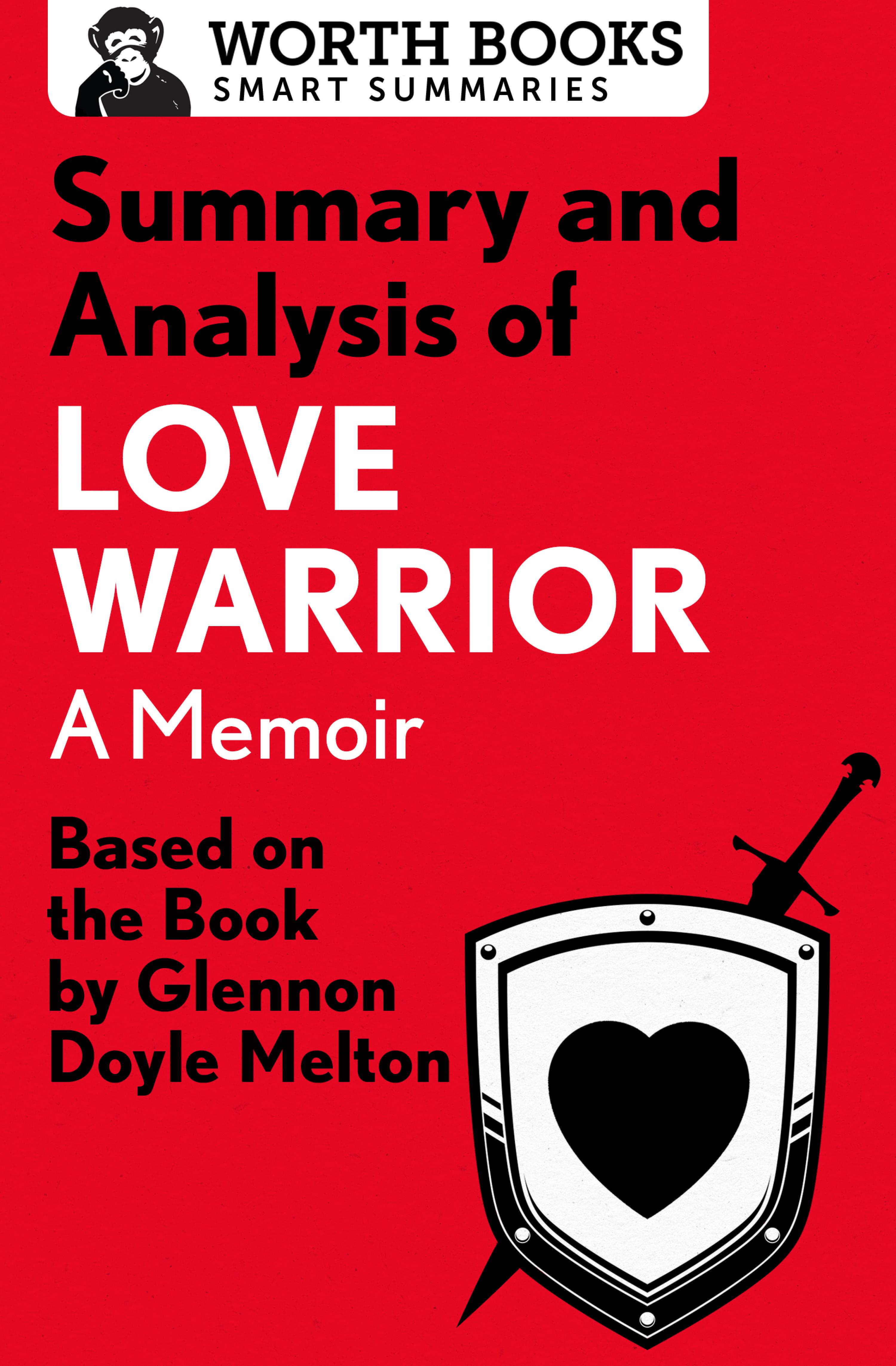 Cover image for Summary and Analysis of Love Warrior: A Memoir