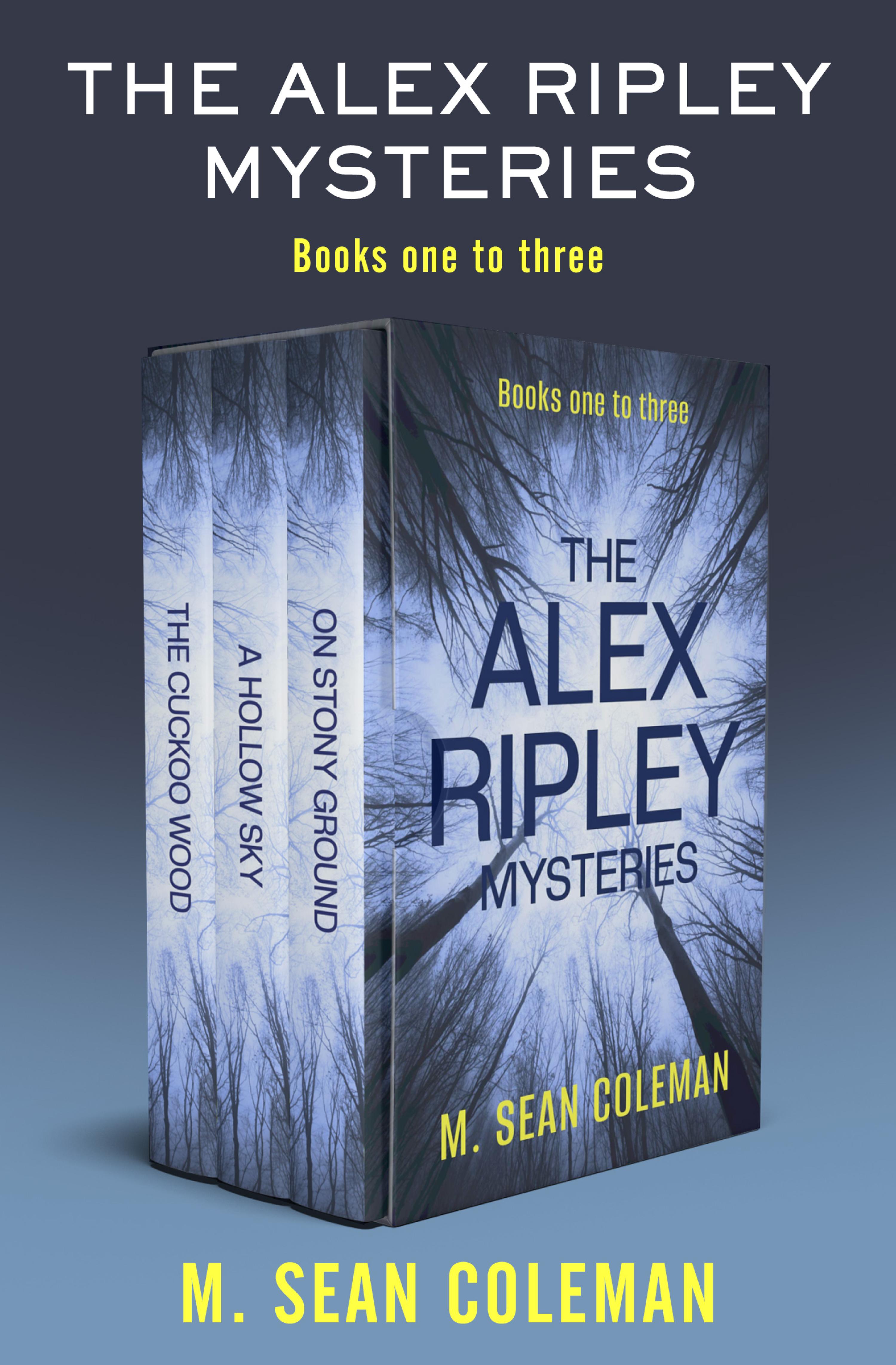 Cover image for The Alex Ripley Mysteries Books One to Three