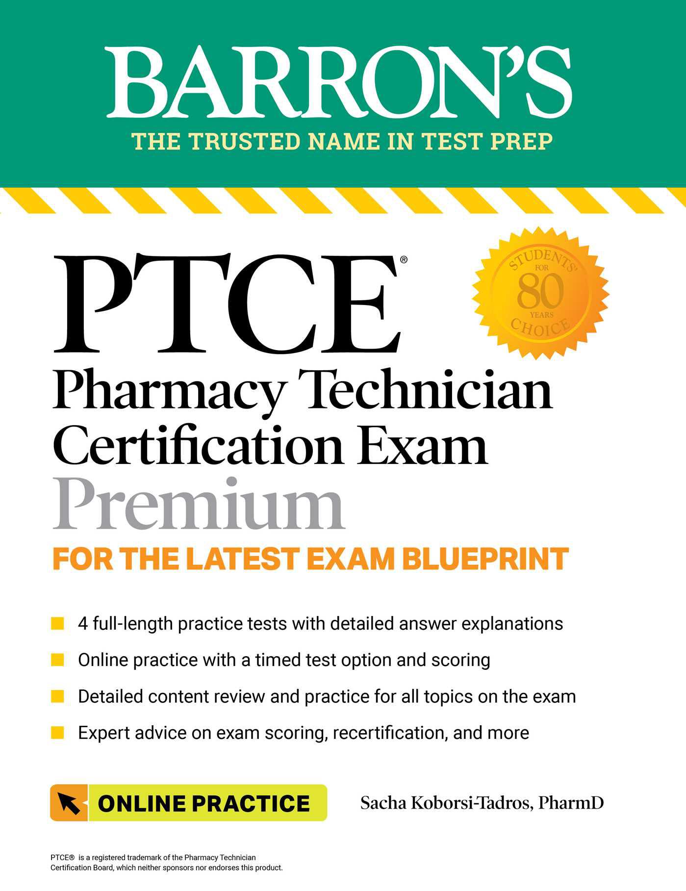 Cover image for PTCE: Pharmacy Technician Certification Exam Premium: 4 Practice Tests + Comprehensive Review + Online Practice