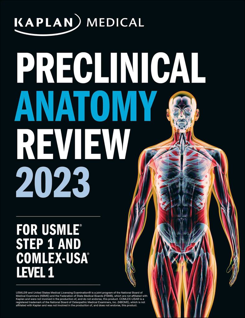 Preclinical Anatomy Review 2023 by: Kaplan Medical - 9781506284361