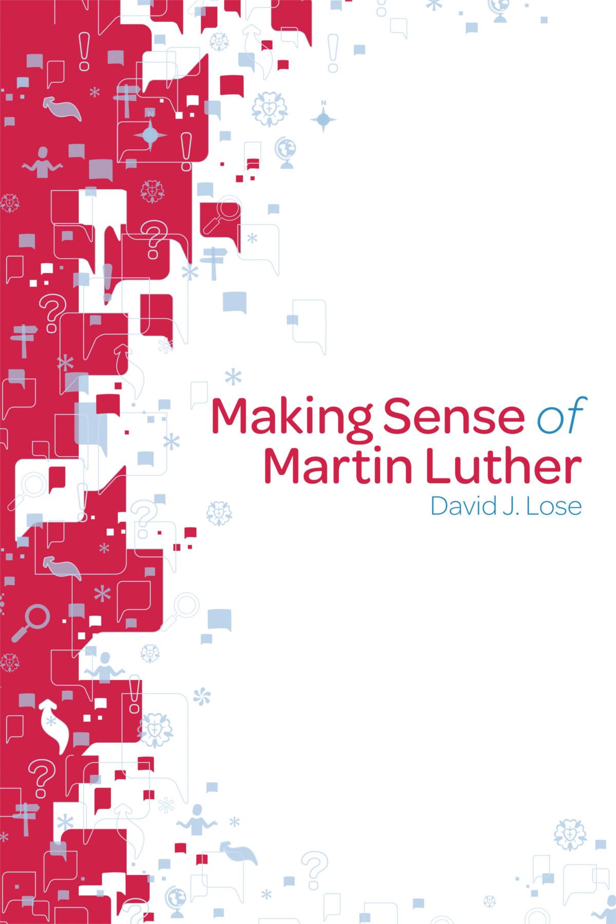Cover image for Making Sense of Martin Luther