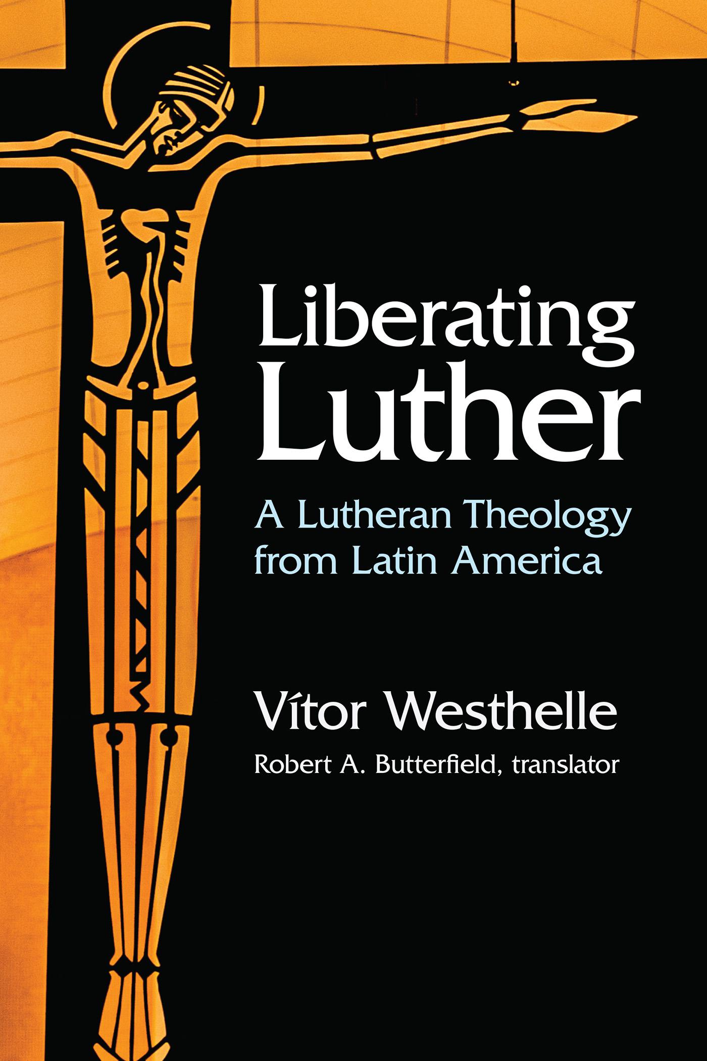 Cover image for Liberating Luther