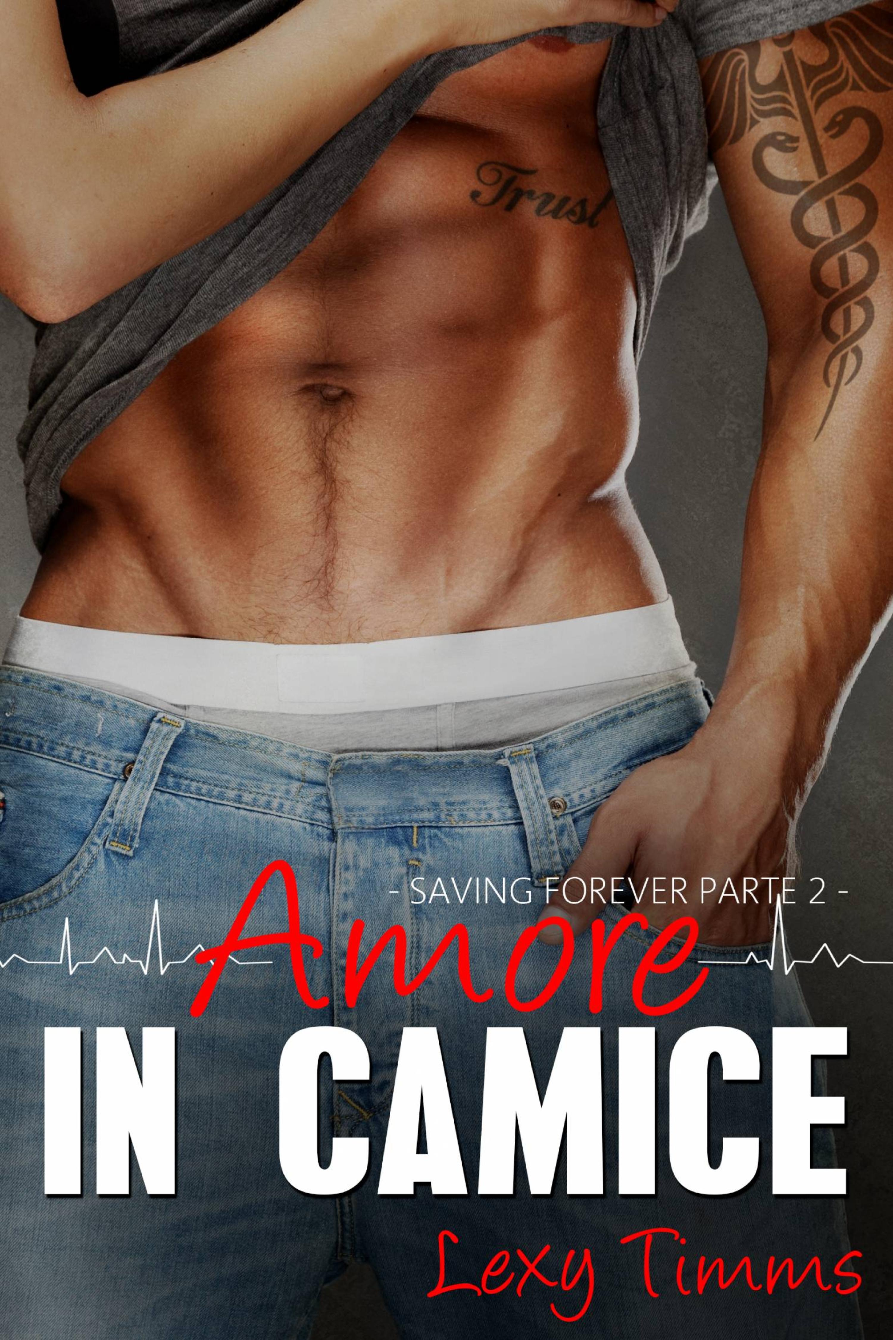 Cover image for Saving Forever Parte 2 - Amore In Camice
