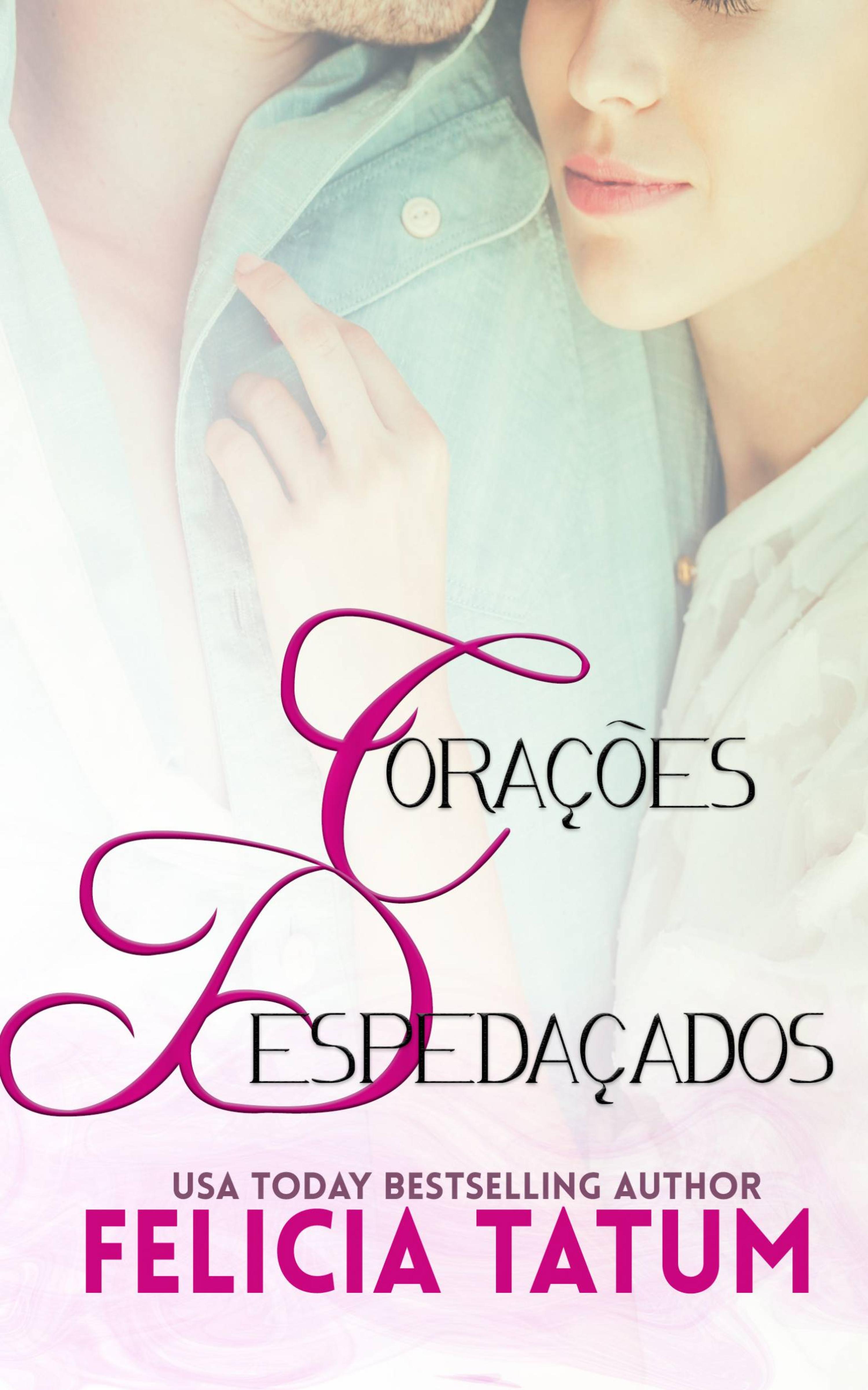Cover image for Coracoes Despedacados