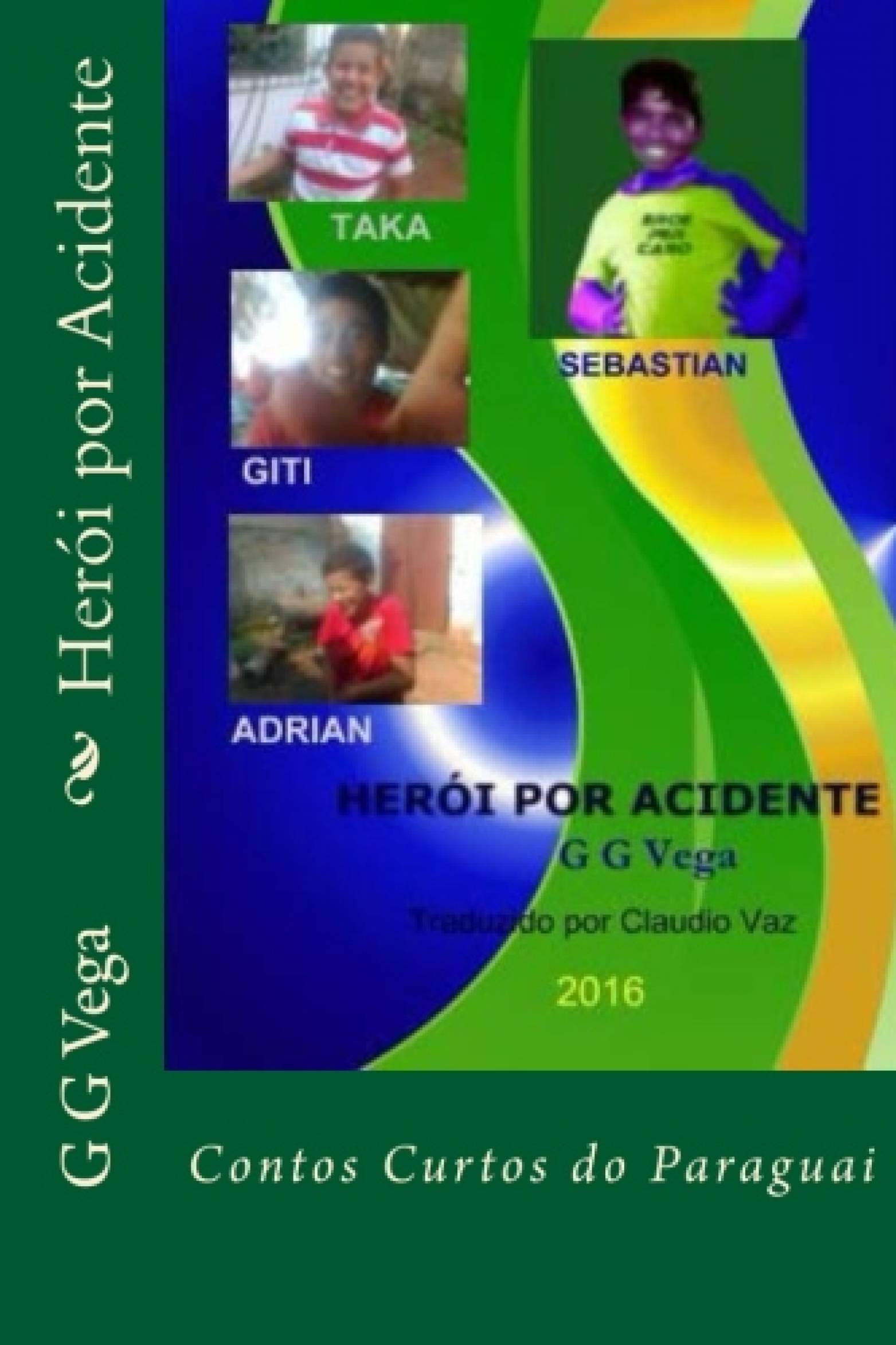 Cover image for Heroi por Acidente