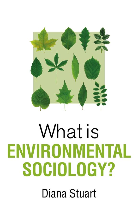 Cover image for What is Environmental Sociology?
