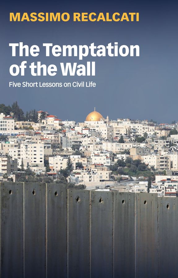 Cover image for The Temptation of the Wall