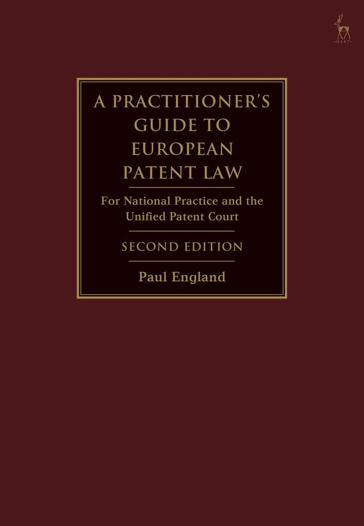 Cover image for A Practitioner's Guide to European Patent Law