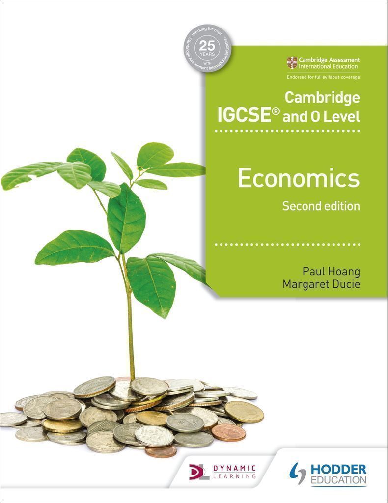 Cambridge IGCSE and O Level Economics... by: Paul Hoang 