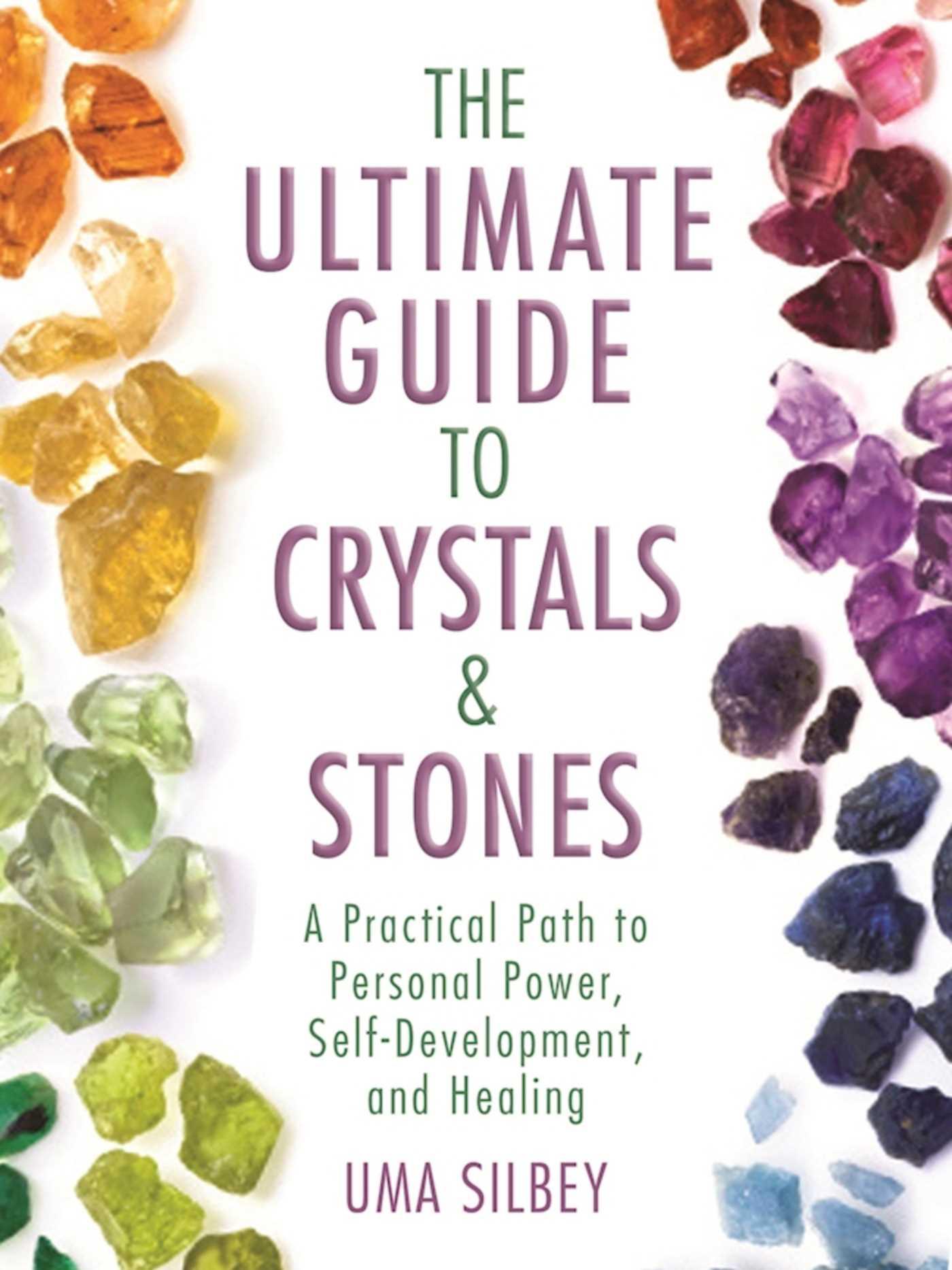 Cover image for The Ultimate Guide to Crystals & Stones