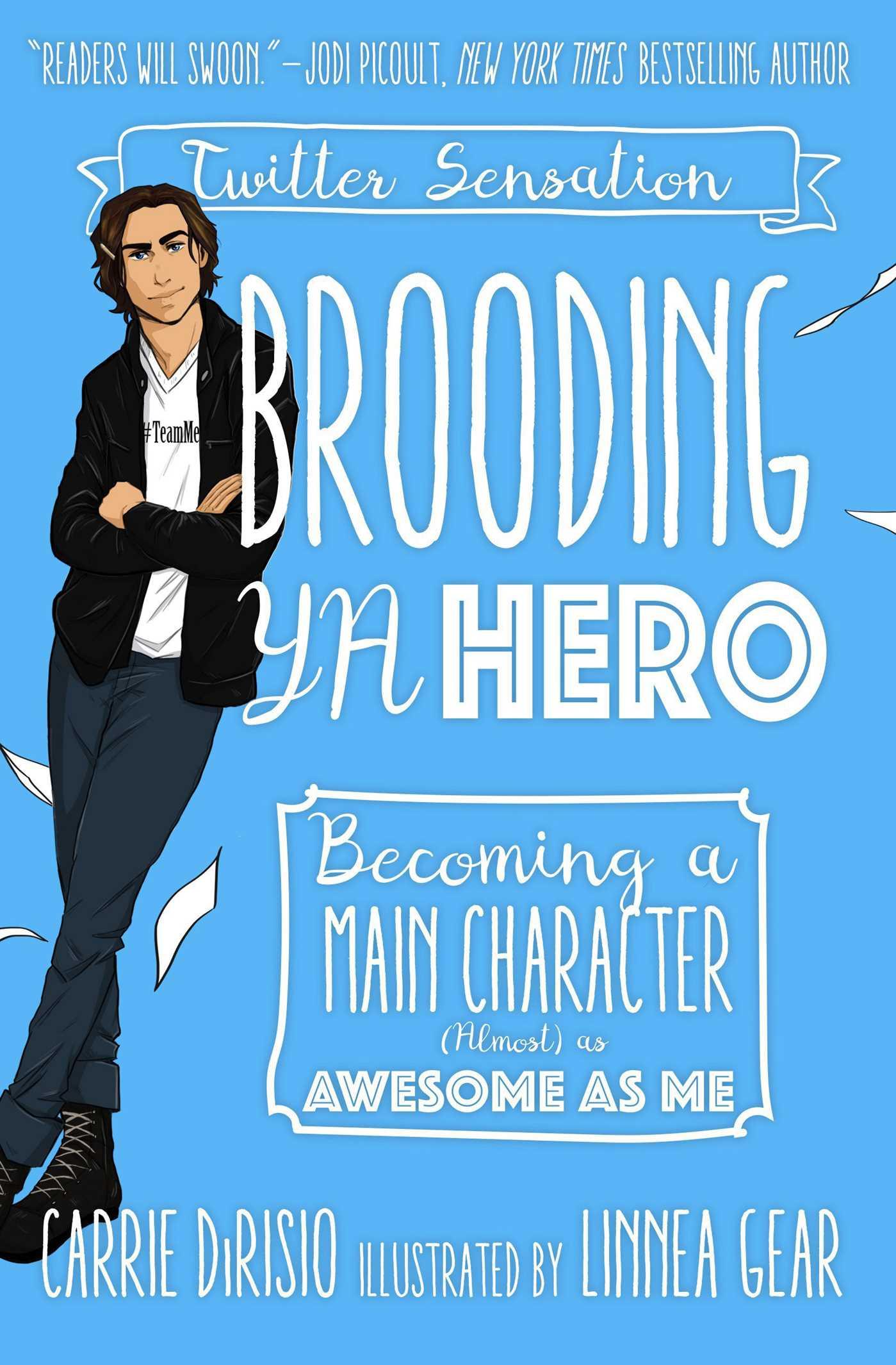 Cover image for Brooding YA Hero