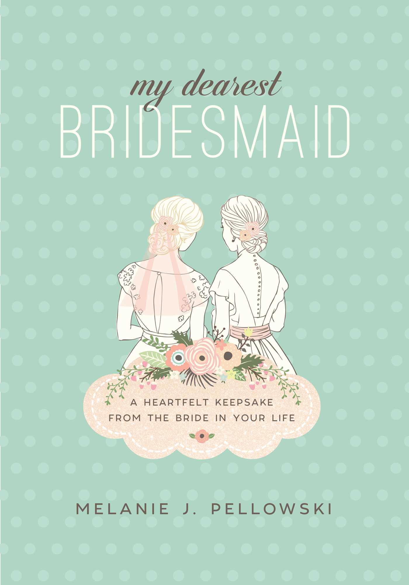 Cover image for My Dearest Bridesmaid