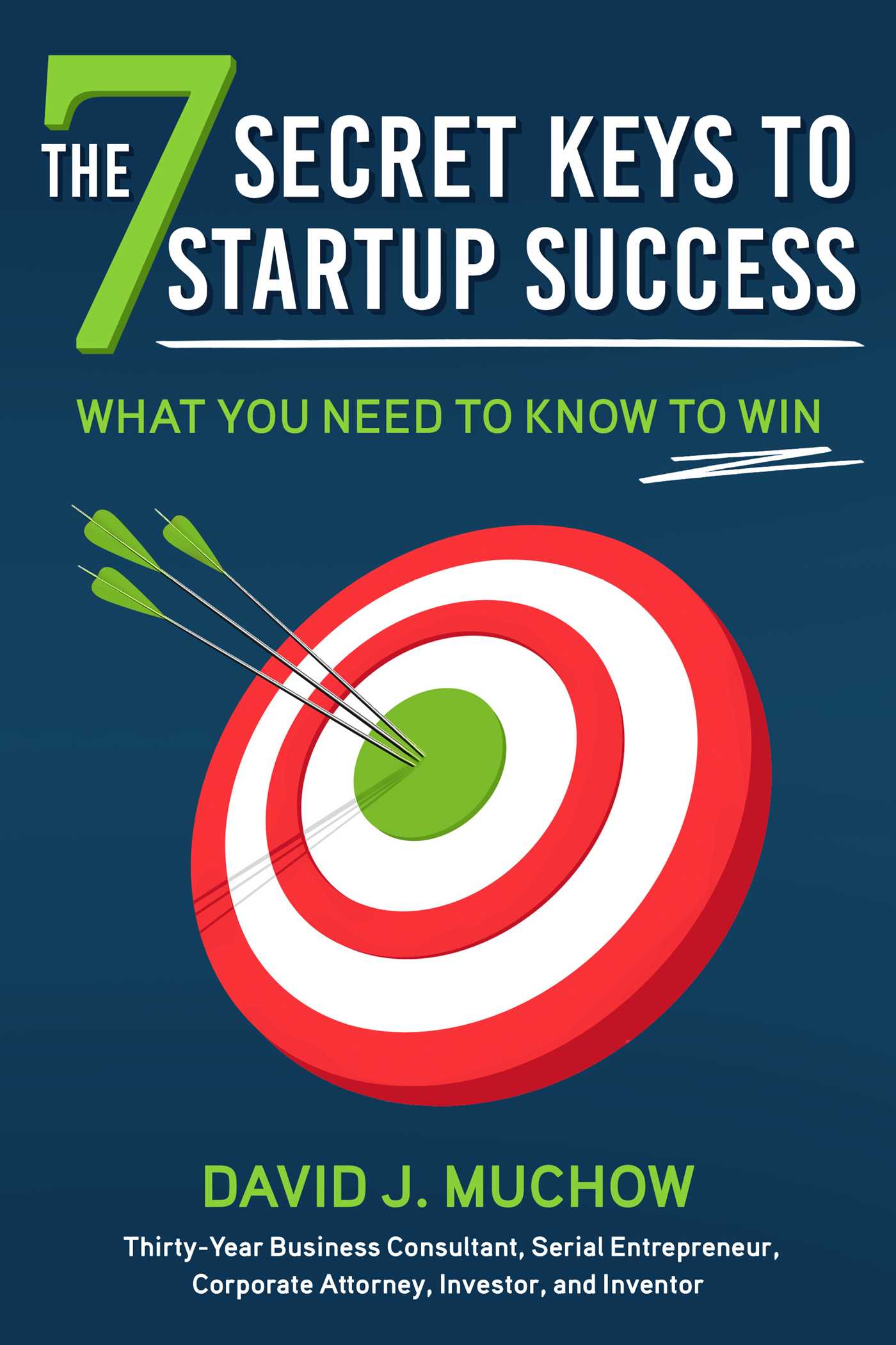 Cover image for The 7 Secret Keys to Startup Success