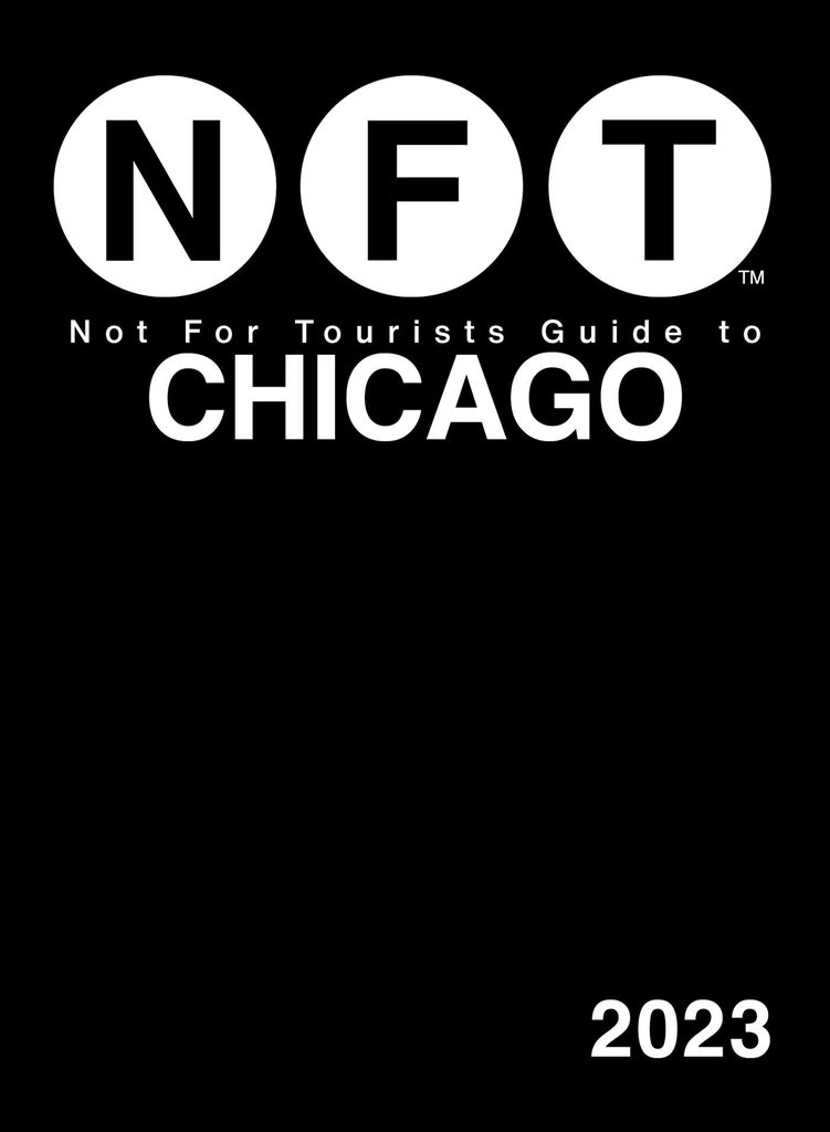 Cover image for Not For Tourists Guide to Chicago 2023