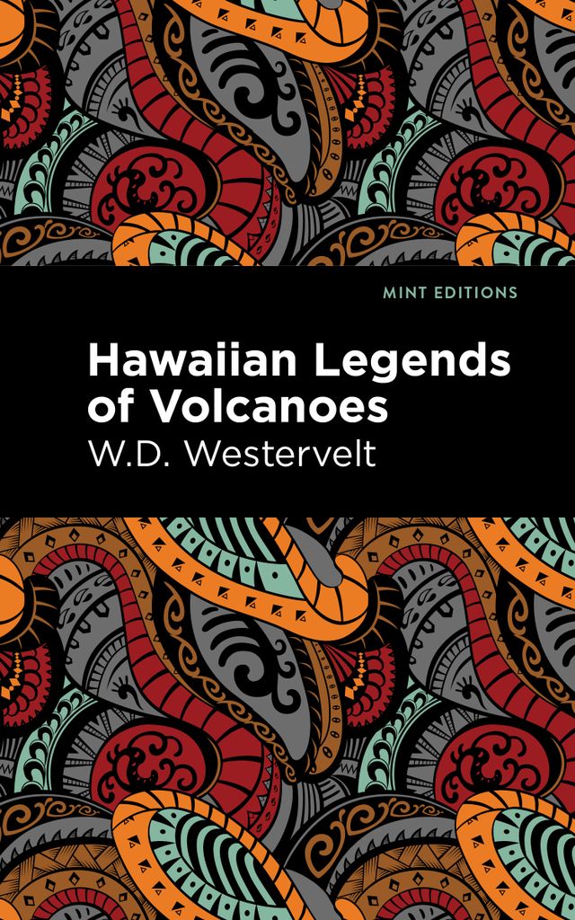Cover image for Hawaiian Legends of Volcanoes