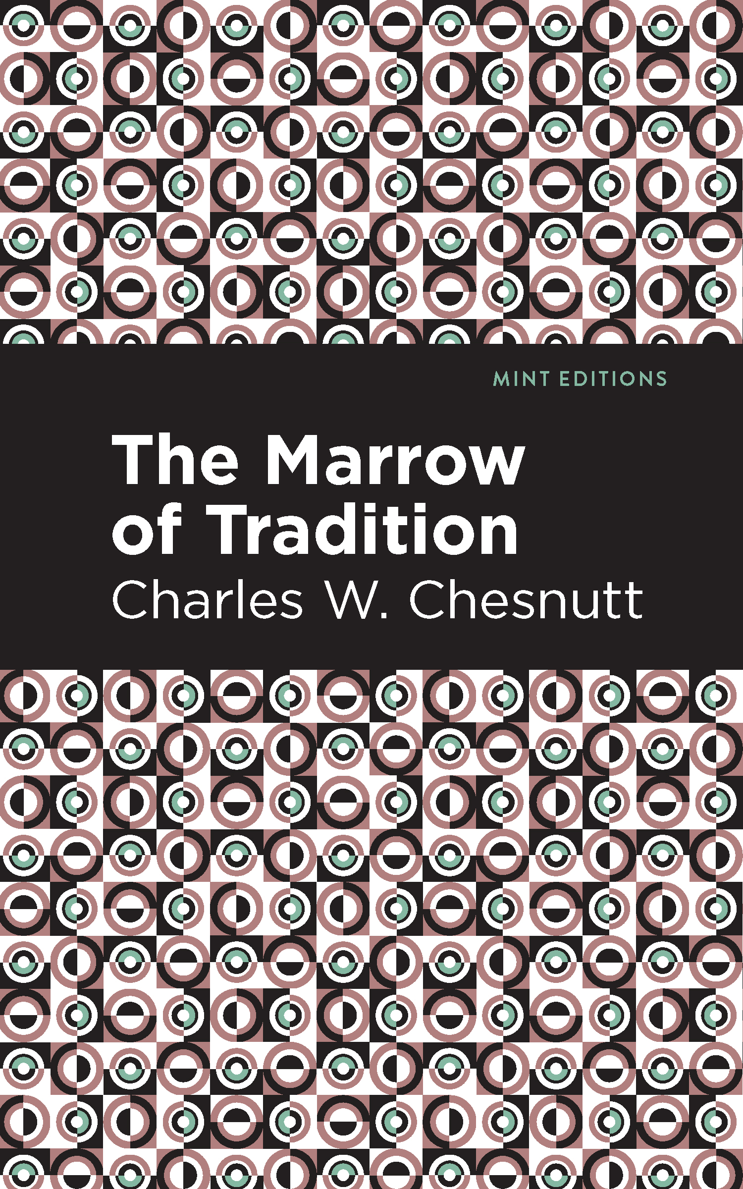 charles chesnutt the marrow of tradition