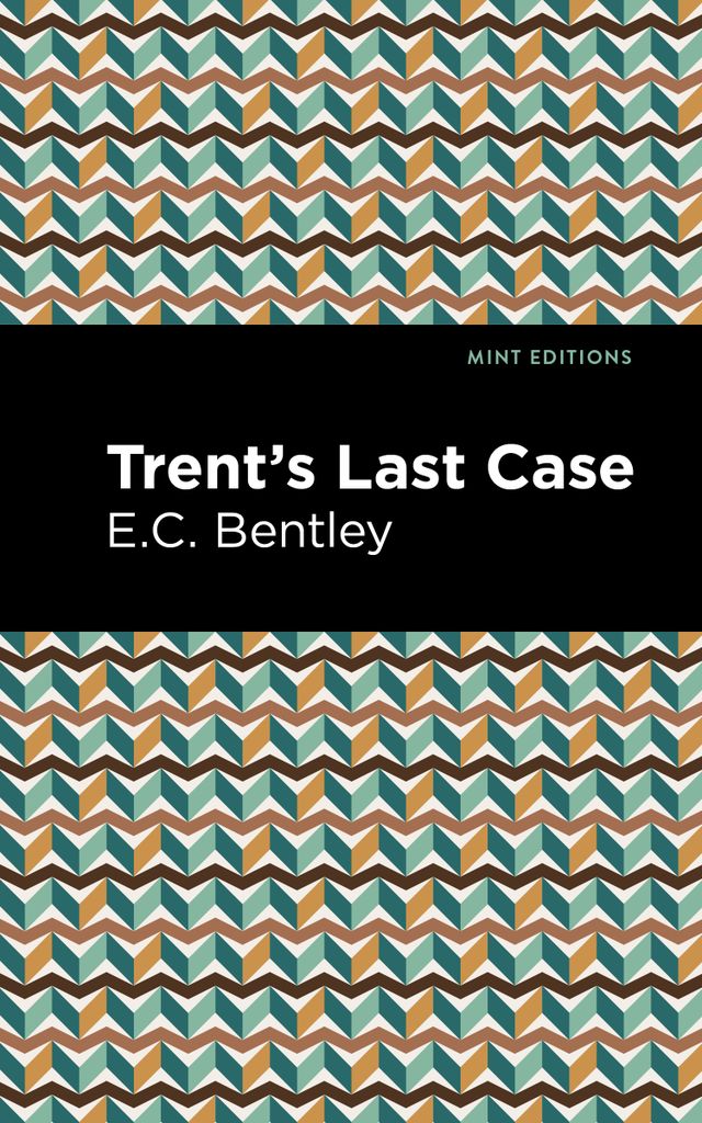 Cover image for Trent's Last Case