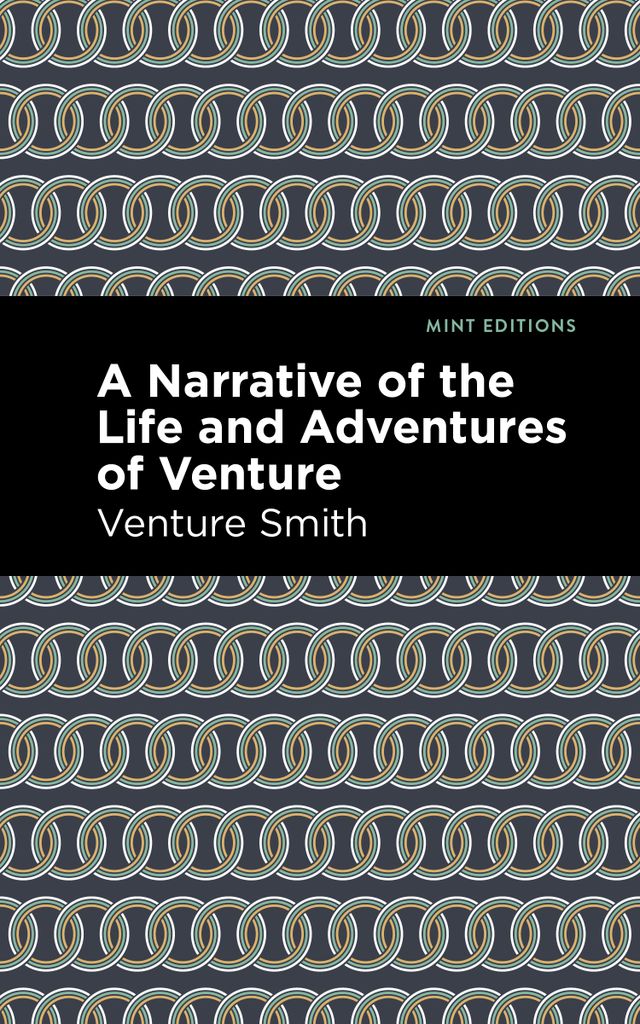 Cover image for A Narrative of the Life and Adventure of Venture