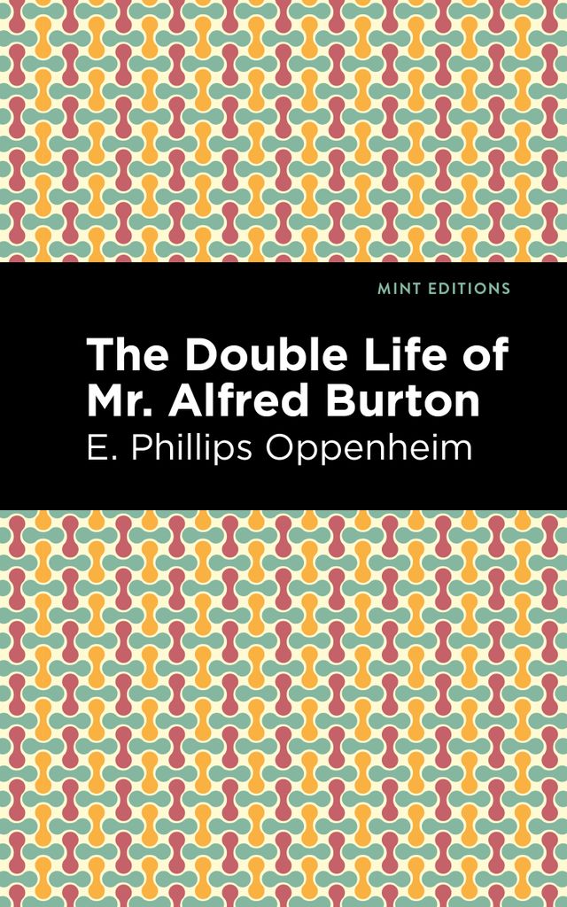 Cover image for The Double Life of Mr. Alfred Burton