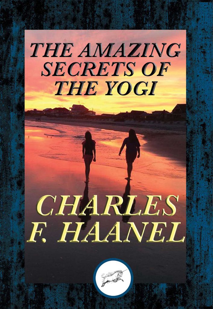 Cover image for The Amazing Secrets of the Yogi