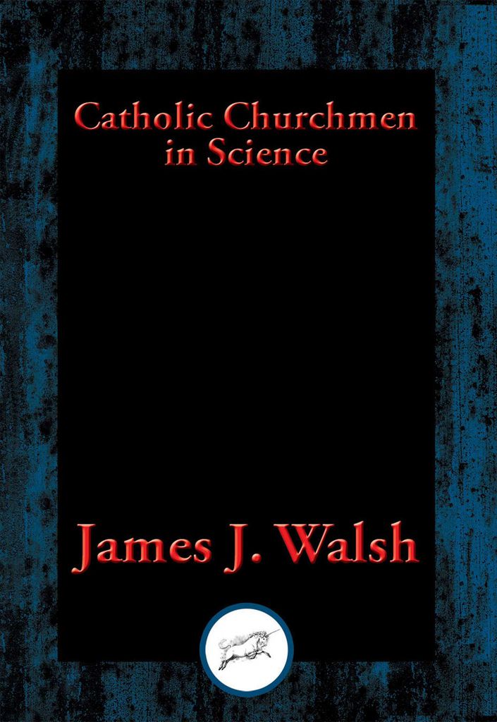 Cover image for Catholic Churchmen in Science