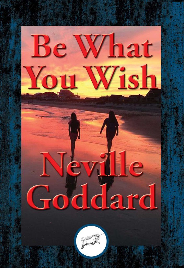 Cover image for Be What You Wish