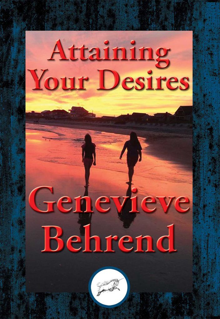 Cover image for Attaining Your Desires