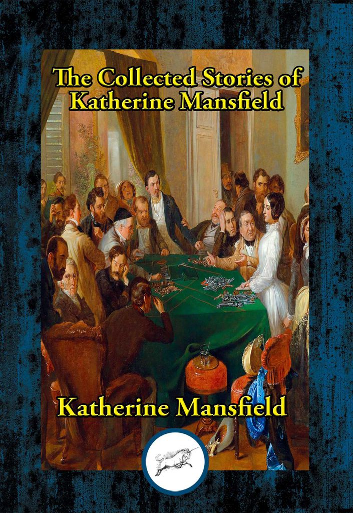Cover image for The Collected Stories of Katherine Mansfield