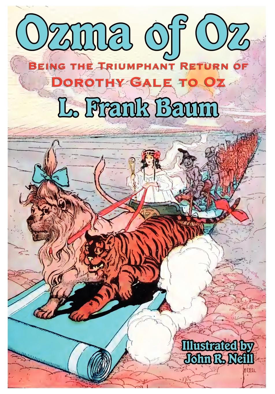 Cover image for The Illustrated Ozma of Oz