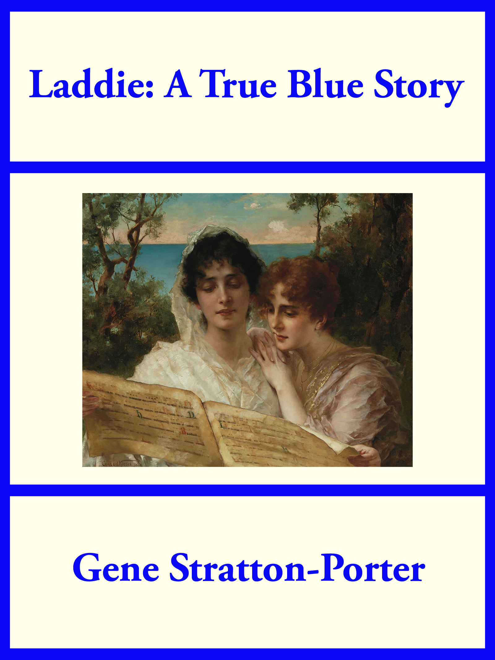 Cover image for Laddie: A True Blue Story