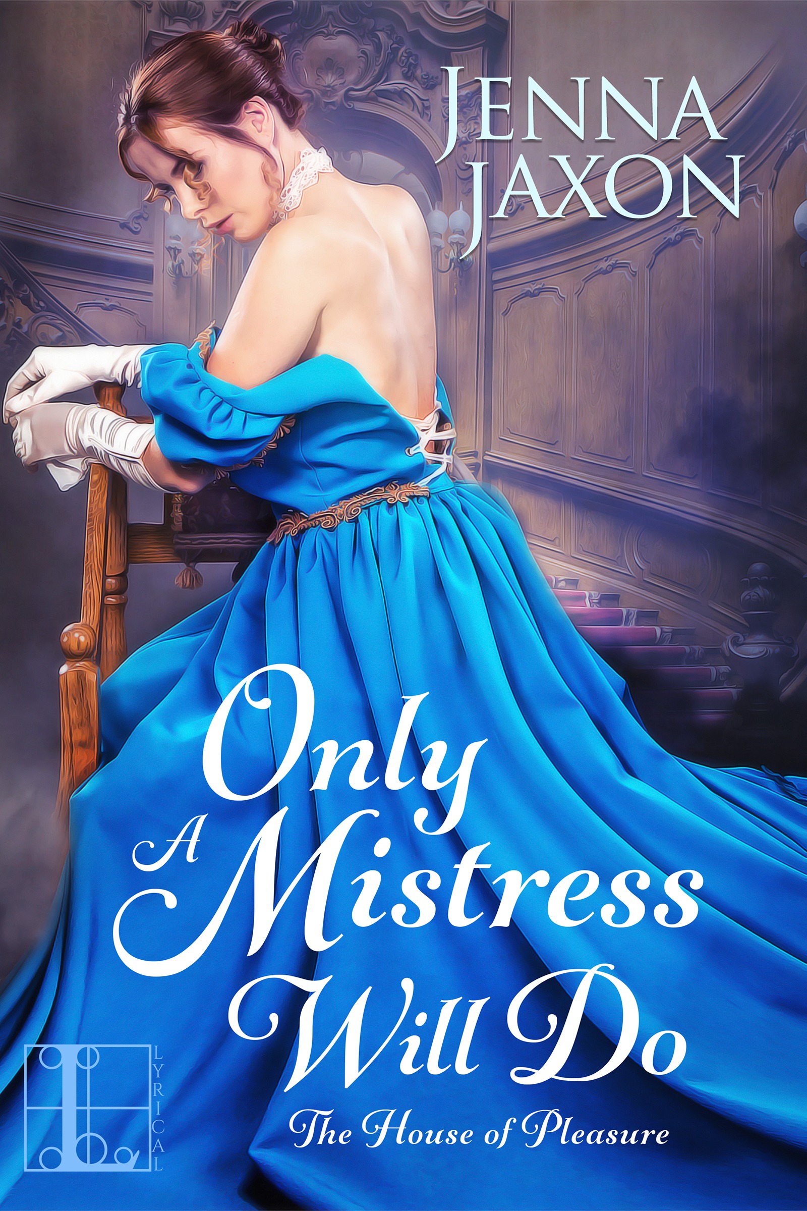 Cover image for Only a Mistress Will Do