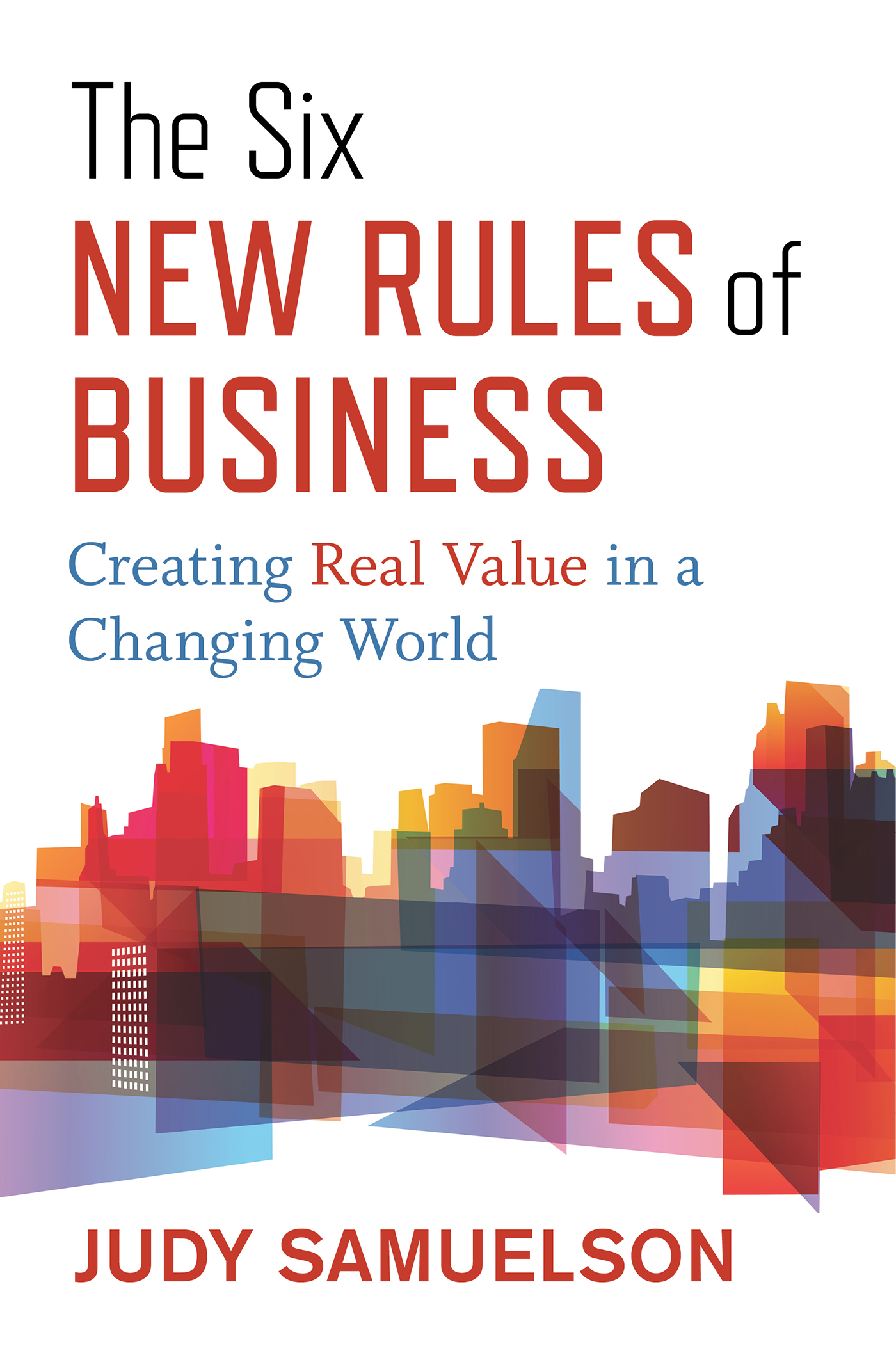 Cover image for The Six New Rules of Business