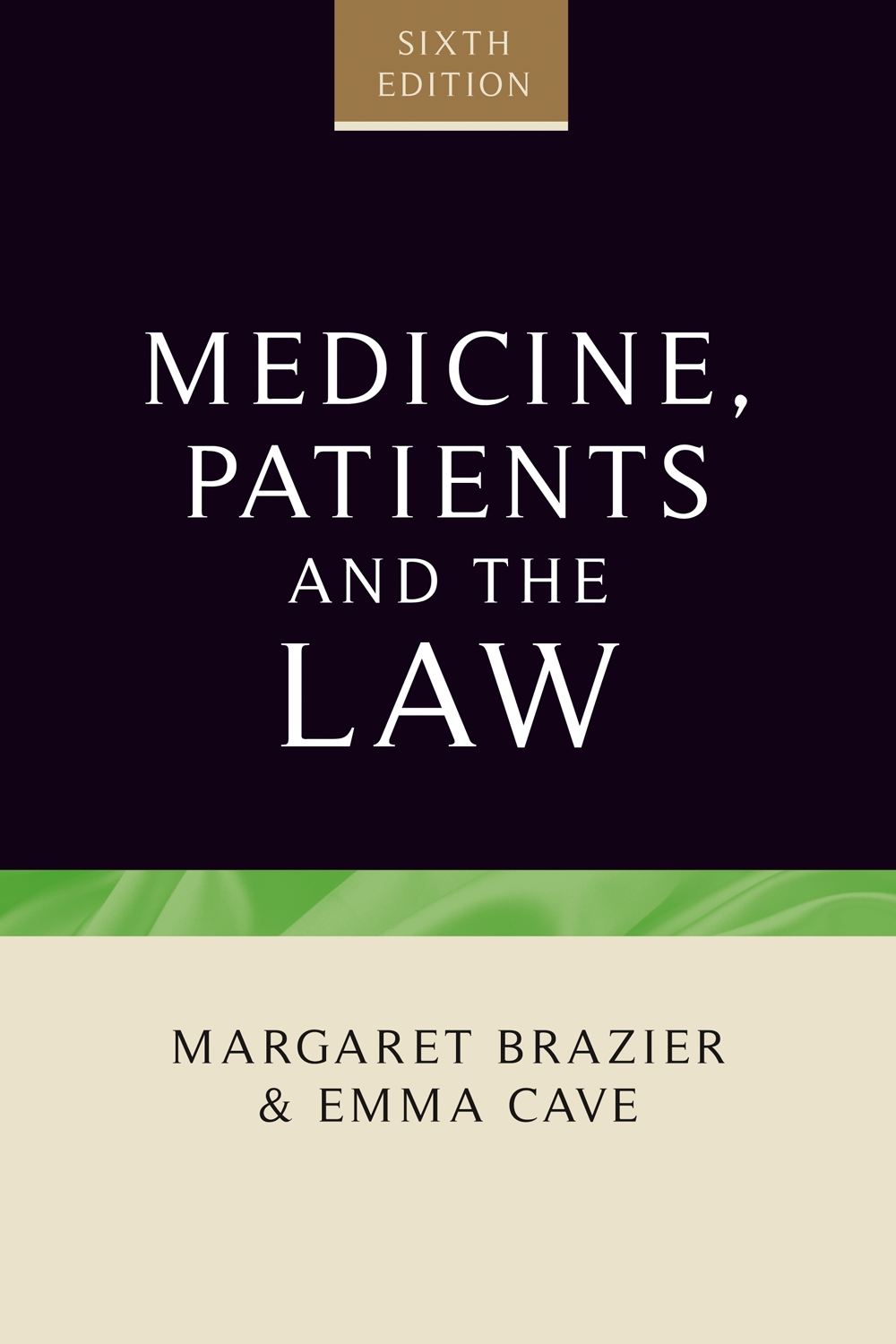 Cover image for Medicine, patients and the law