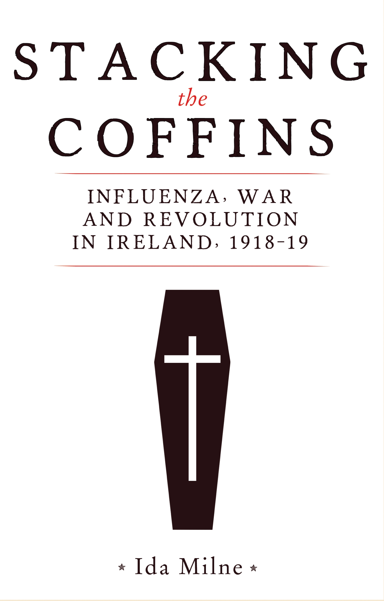 Cover image for Stacking the coffins