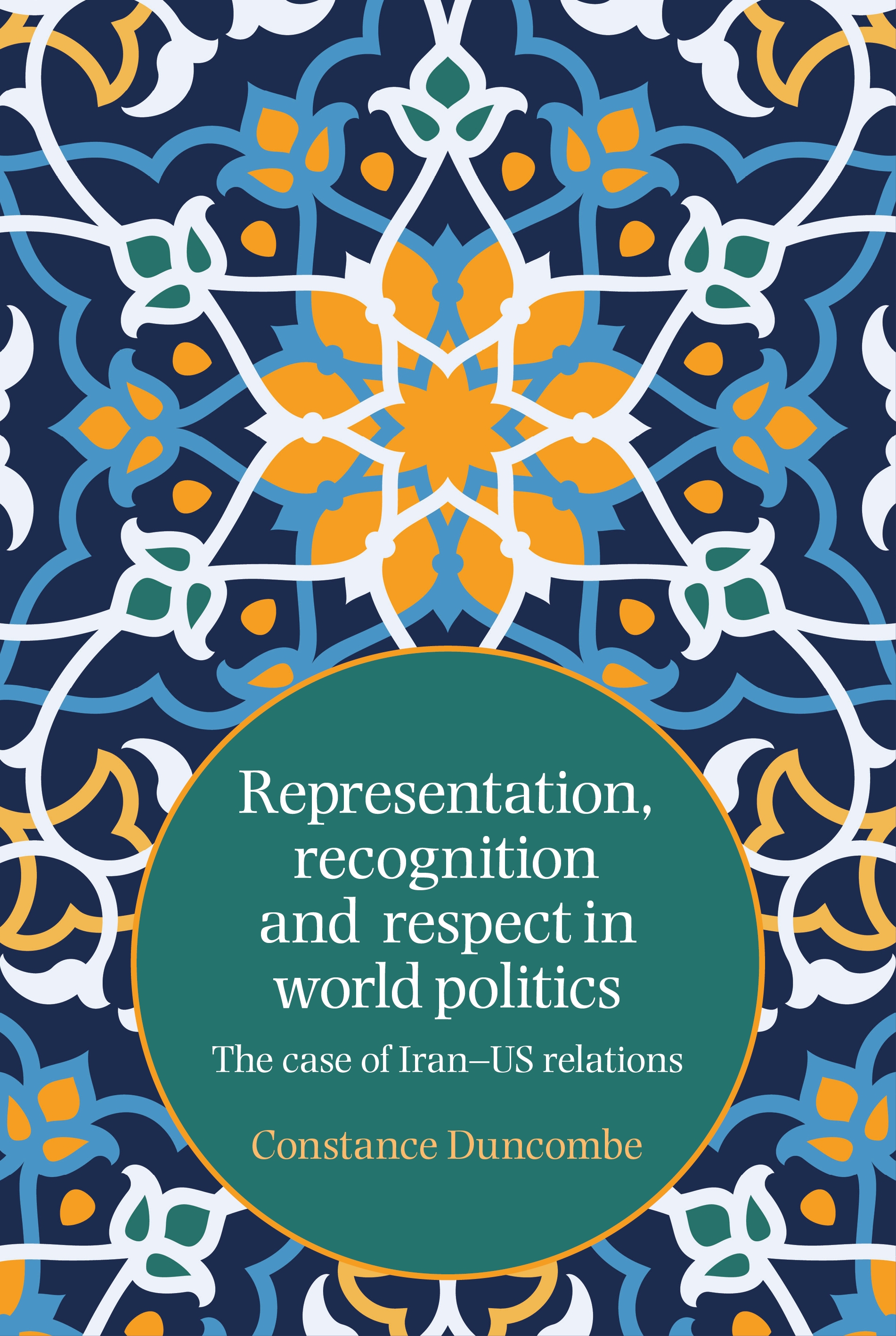 Cover image for Representation, recognition and respect in world politics