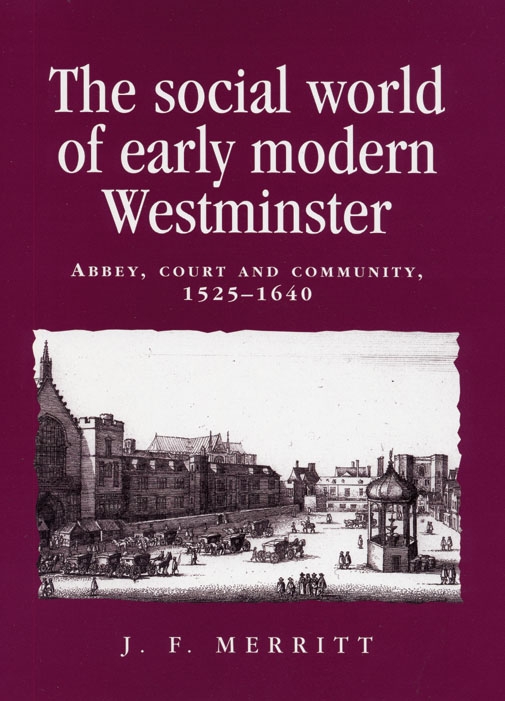 Cover image for The social world of early modern Westminster
